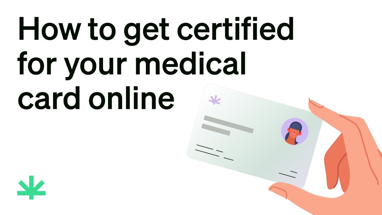 How to get a medical marijuana card online with leafwell.jpg