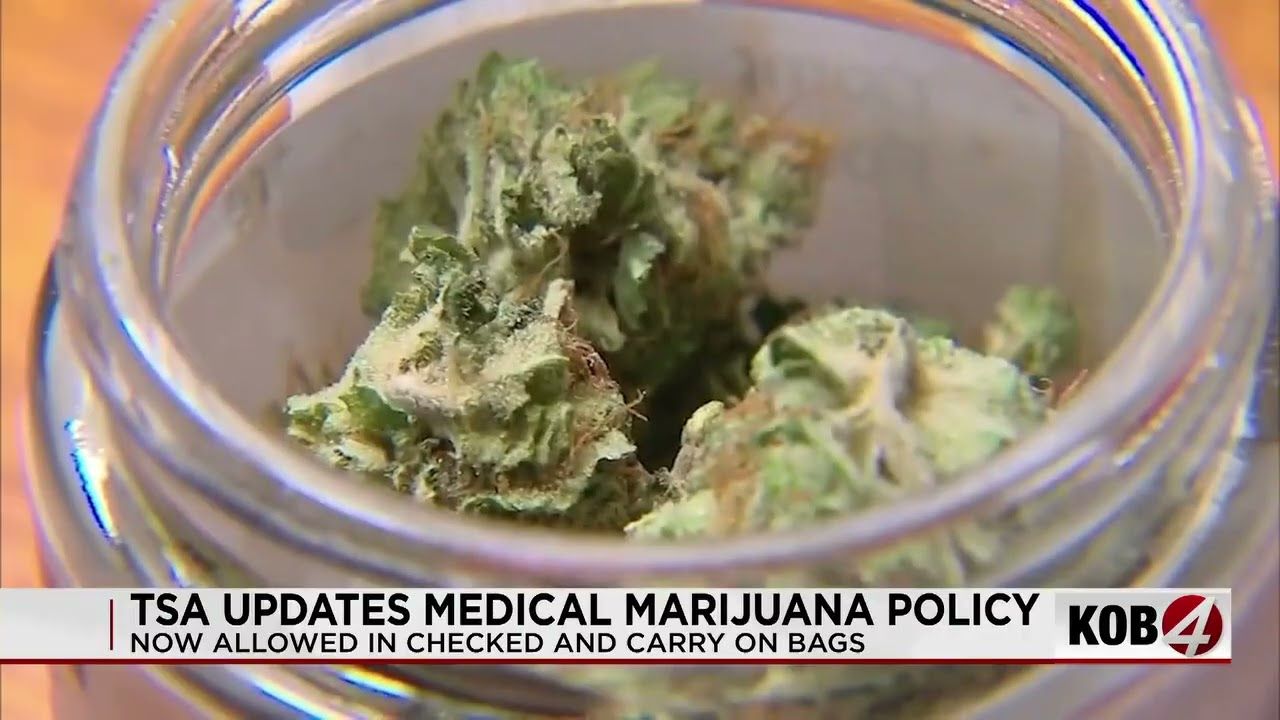 Tsa now allowing medical marijuana in checked and carry on bags.jpg
