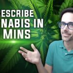Complete guide to prescribing medical cannabis for doctors 5 minute tutorial.jpg